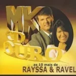 Download Rayssa e Ravel - 10 Melhores Cd ouro 2008