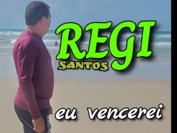 Download Regi Santos eu vencerei