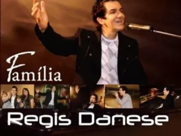 Download Regis Danese - Família