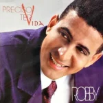 Download Robby - Preciso ter Vida