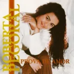 Download Roberta Di Angellis - Prova de Amor