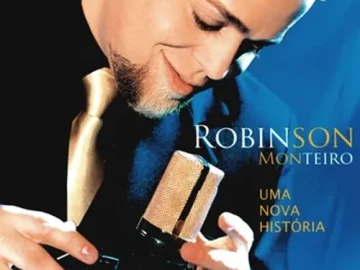 Download Robinson Monteiro - Uma nova História