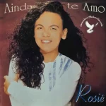 Download Rosiê - Ainda te Amo