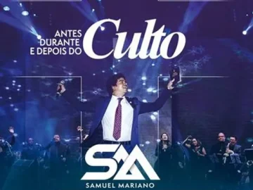 Download Samuel Mariano (Antes Durante e Depois do Culto)