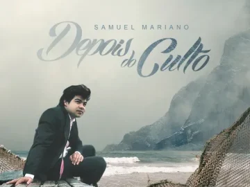 Download Samuel Mariano - Depois do Culto
