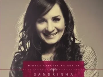 Download Sandrinha - Minhas canções na voz de Sandrinha - Playback