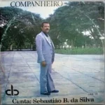 Baixe os CDs Gospel – Sebastião Barbosa da Silva - Companheiro Download Sebastião Barbosa da Silva - Companheiro