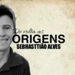 Download Sebhasttião Alves - De Volta às Origens (2019)