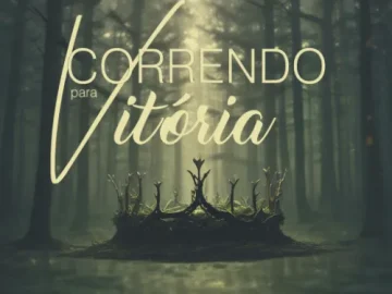 Download Seguidores de Cristo - Correndo Para Vitória 2023