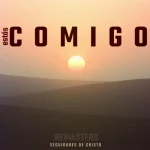 Download Seguidores de Cristo - Estás Comigo (Remasters) 2025