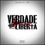 Download Seguidores de Cristo - Verdade Que Liberta 2024