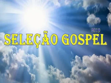 Baixe os CDs Gospel – Seleção Gospel 2019 Download Seleção Gospel 2019