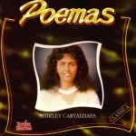 Baixe os CDs Gospel – Shirley Carvalhaes - Poemas Download Shirley Carvalhaes - Poemas
