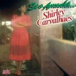Download Shirley Carvalhaes - Se o Amanhã