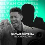 Baixe os CDs Gospel – Silvan Oliveira - Faz Morada Download Silvan Oliveira - Faz Morada