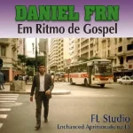 Download SINTA DEUS DANIEL FRN EM RITMO DE GOSPEL DE SERESTA CRISTÃO NO FL STUDIO.