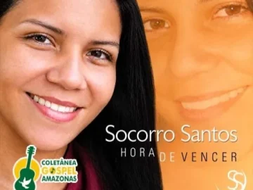 Download SOCORRO SANTOS - HORA DE VENCER - CD COMPLETO