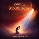 Baixe os CDs Gospel – Sopro da Misericórdia Download Sopro da Misericórdia