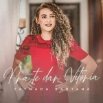 Download Taynara Santana - Pra Te Dar Vitória