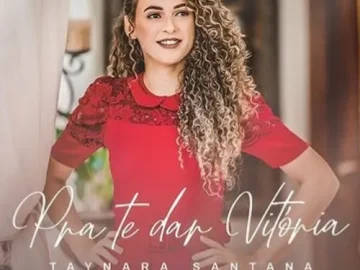 Download Taynara Santana - Pra Te Dar Vitória
