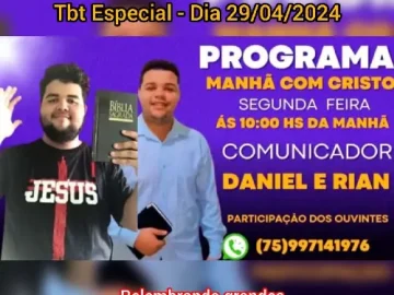 Download (TBT Especial) PROGRAMA MANHÃ COM CRISTO - Dia 29/04/2024