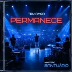 Download Teu amor Permanece - Diego Oliver