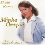 Download Thyna Ramos - Minha Oração