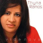 Download Thyna Ramos - Vida Nova