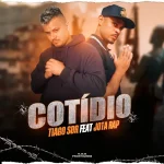 Download TIAGO SDR FEAT. JOTA RAP - COTÍDIO