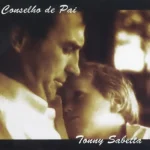 Download Tonny Sabetta - Conselho de Pai