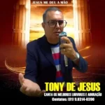 Download TONY DE JESUS - CANTA OS MELHORES LOUVORES E ADORAÇÃO - 2025