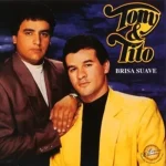 Download Tony e Tito - Brisa Suave