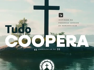 Baixe os CDs Gospel – Tudo coopera Download Tudo coopera