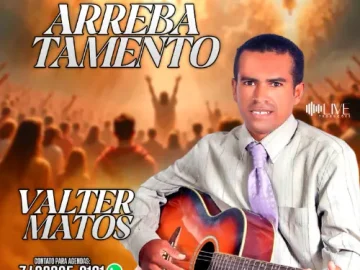 Download Valter Matos - Arrebatamento 2025