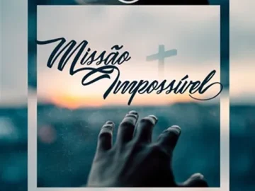 Download Vocal Cântico Celeste - Missão Impossível