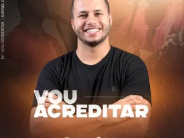 Download Vou acreditar- Rafael Guedes (EP VOU ACREDITAR)