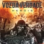 Download Voz da Verdade - Heróis