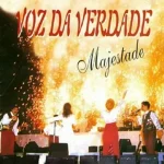 Download Voz da Verdade - Majestade